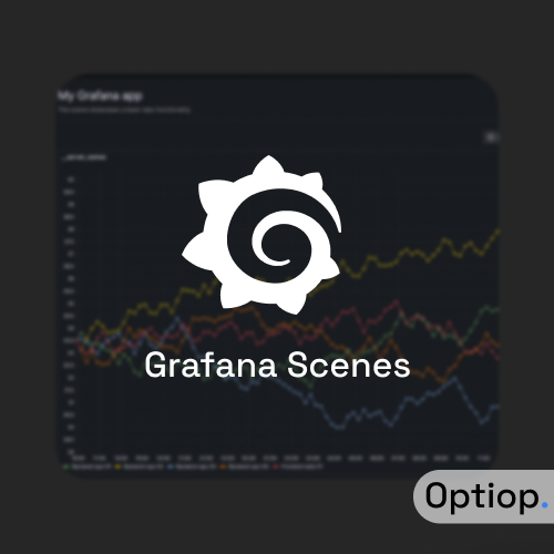 What is Grafana Scenes? A Simple Guide to Get Started